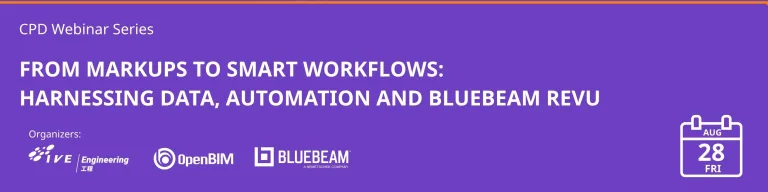 CPD Webinar | From Markups to Smart Workflows: Harnessing Data, Automation and Bluebeam Revu